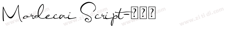 Mordecai Script字体转换 Mordecai Script字体转换